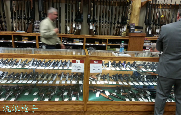 禁枪风头过后的美国武器超市 - 流浪枪手 - 流浪枪手的驿站